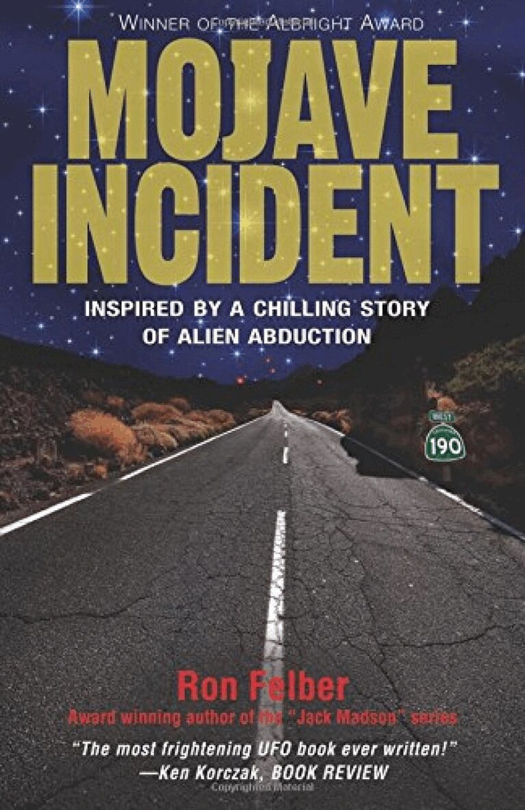 Ron Felber - Mojave Incident, Häftad