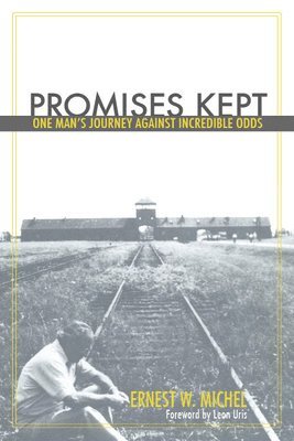 Ernest Michel - Promises Kept, Häftad