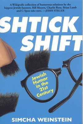 Simcha Weinstein - Shtick Shift, Häftad