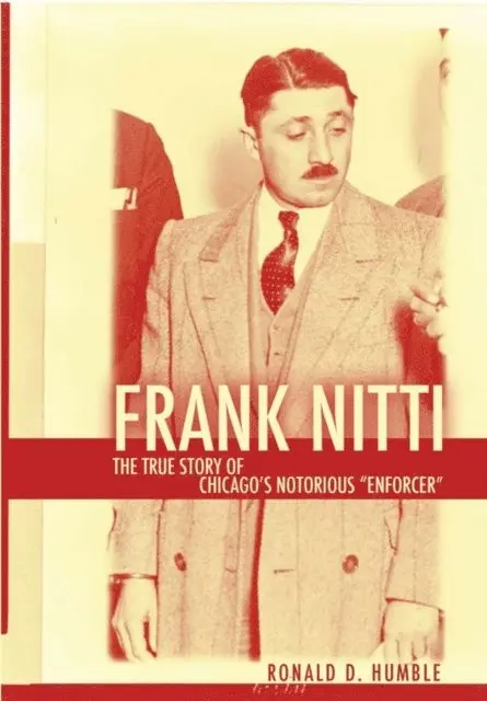 Ronald Humble - Frank Nitti, E-bok. Tillgänglighet: Lägg i varukorg