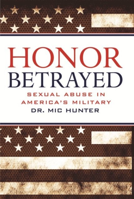 Mic Hunter - Honor Betrayed, E-bok