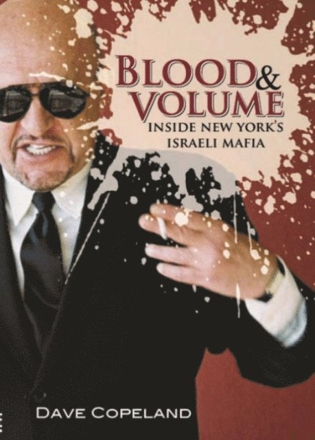 Dave Copeland - Blood and Volume, E-bok. Tillgänglighet: Lägg i varukorg