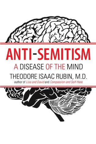 Theodore Isaac Rubin - Anti-Semitism, Häftad