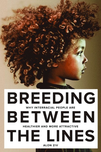 Alon Ziv - Breeding Between The Lines, E-bok
