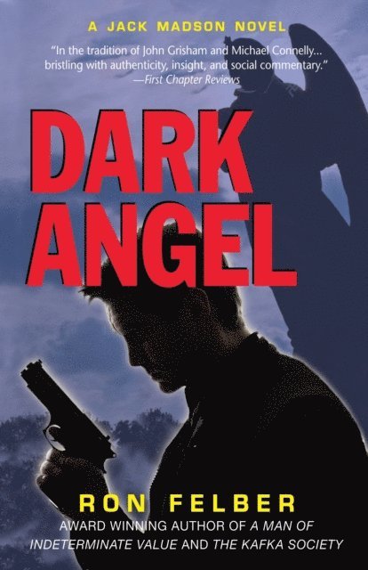 Ron Felber - Dark Angel, E-bok