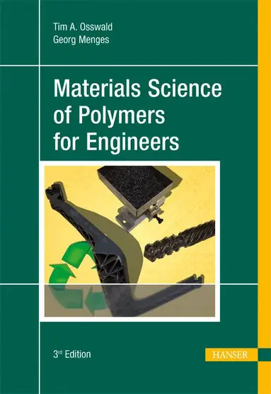 Tim A. Osswald, Georg Menges - Materials Science of Polymers for Engineers, Inbunden
