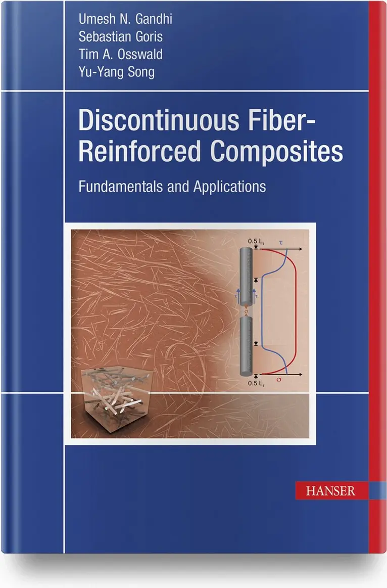 Umesh Gandhi, Sebastian Goris, Tim A. Osswald, Yu-Yang Song - Discontinuous Fiber-Reinforced Composites, Inbunden. Tillgänglighet: Tillfälligt slut