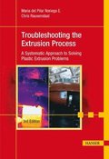 Troubleshooting the Extrusion Process