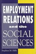 Employment Relations and the Social Sciences