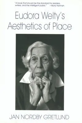 Jan Nordby Gretlund - Eudora Welty's Aesthetics of Place, Häftad. Tillgänglighet: Lägg i varukorg