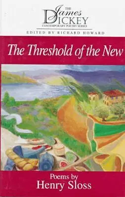Henry Sloss - Threshold of the New, Inbunden. Tillgänglighet: Tillfälligt slut
