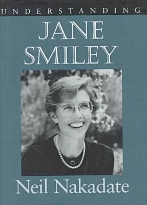 Neil Nakadate - Understanding Jane Smiley, Inbunden. Tillgänglighet: Tillfälligt slut