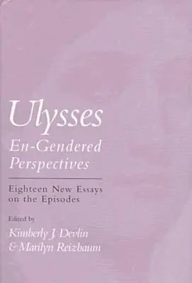 Kimberly J. Devlin, Marilyn Reizbaum - Ulysses, Inbunden. Tillgänglighet: Tillfälligt slut