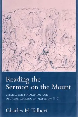 Charles H. Talbert - Reading the Sermon on the Mount, Inbunden. Tillgänglighet: Tillfälligt slut
