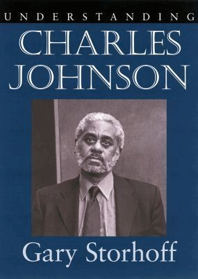 Gary Storhoff - Understanding Charles Johnson, Inbunden. Tillgänglighet: Tillfälligt slut