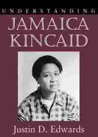 Understanding Jamaica Kincaid
