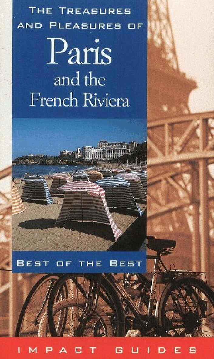 Ron Krannich, Caryl Krannich - Treasures & Pleasures of France & the French Riviera, Häftad