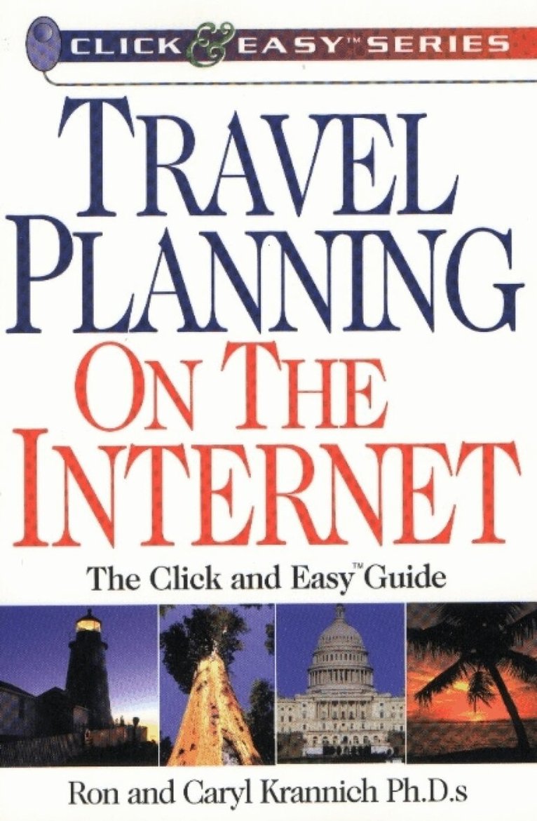 Ron Krannich, Caryl Krannich - Travel Planning on the Internet, Häftad
