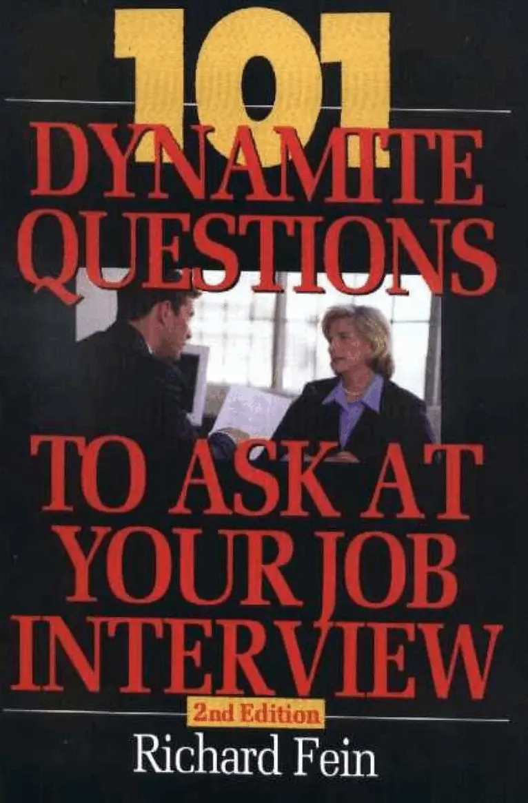 Richard Fein - 101 Dynamite Questions to Ask At Your Job Interview, Häftad. Tillgänglighet: Lägg i varukorg