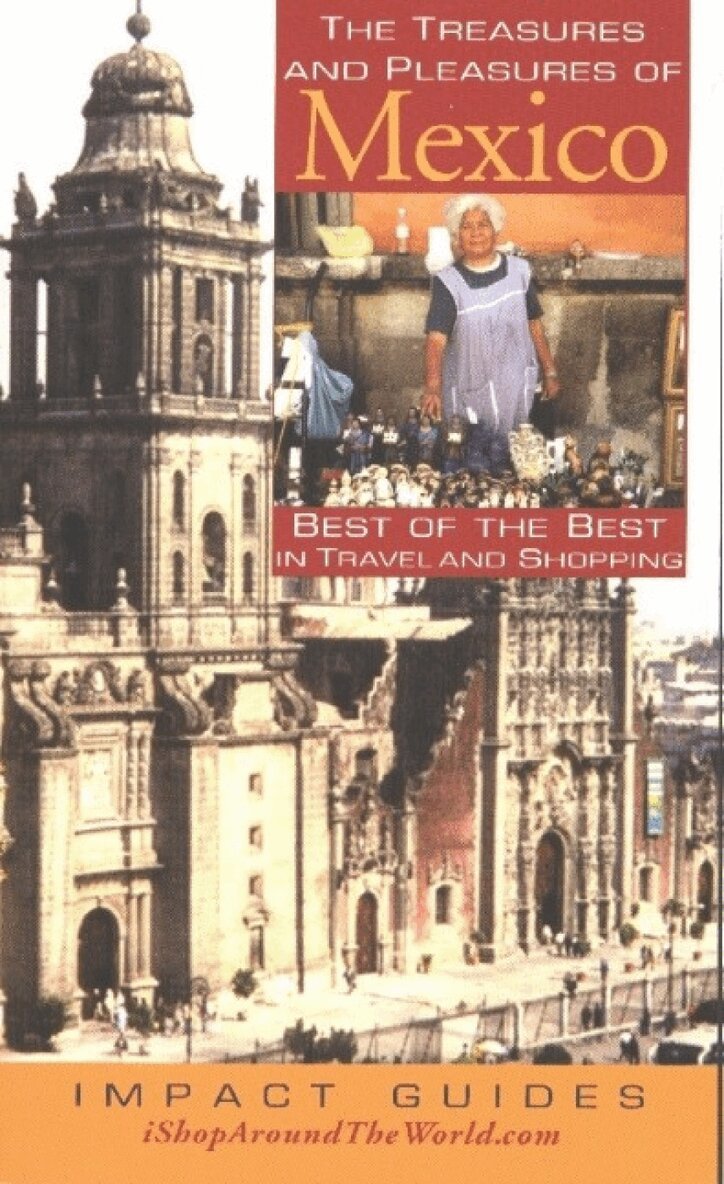 Ron Krannich, Caryl Krannich - Treasures & Pleasures of Mexico, Häftad