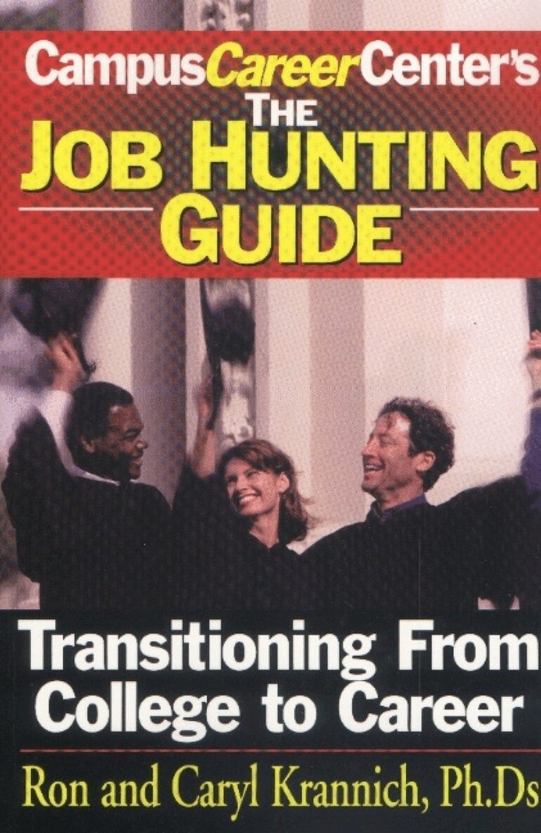 Ron Krannich, Caryl Krannich - Job Hunting Guide, Häftad
