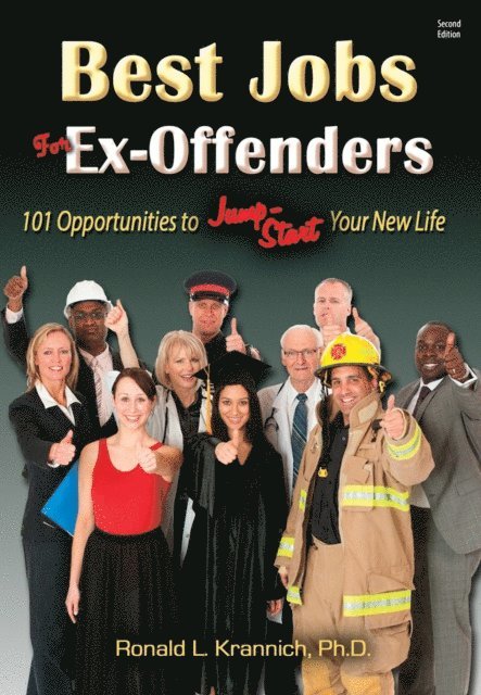 Ronald L. Krannich - Best Jobs for Ex-Offenders, E-bok