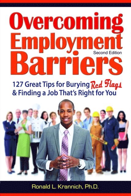 Ronald L. Krannich - Overcoming Employment Barriers, E-bok