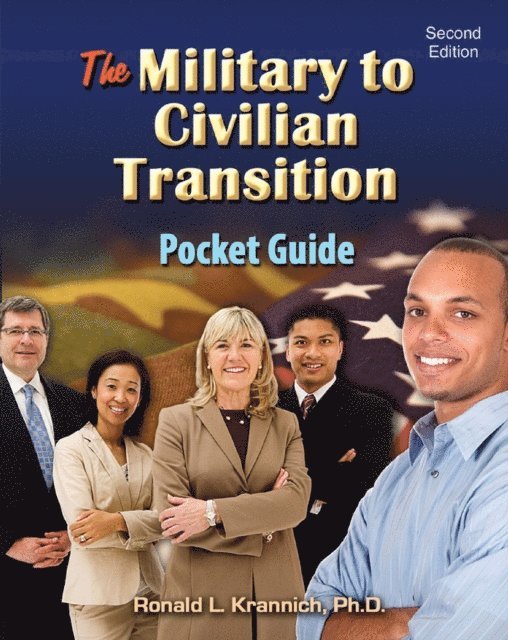 Ronald L. Krannich - Military-to-Civilian Transition Pocket Guide, E-bok