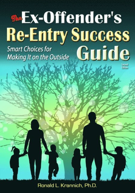 Ronald L. Krannich - Ex-Offender's Re-Entry Success Guide, E-bok