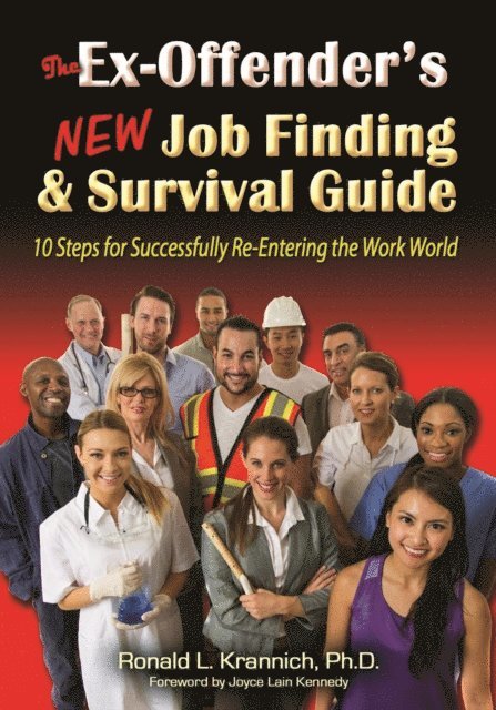 Ronald L. Krannich - Ex-Offender's New Job Finding and Survival Guide, E-bok