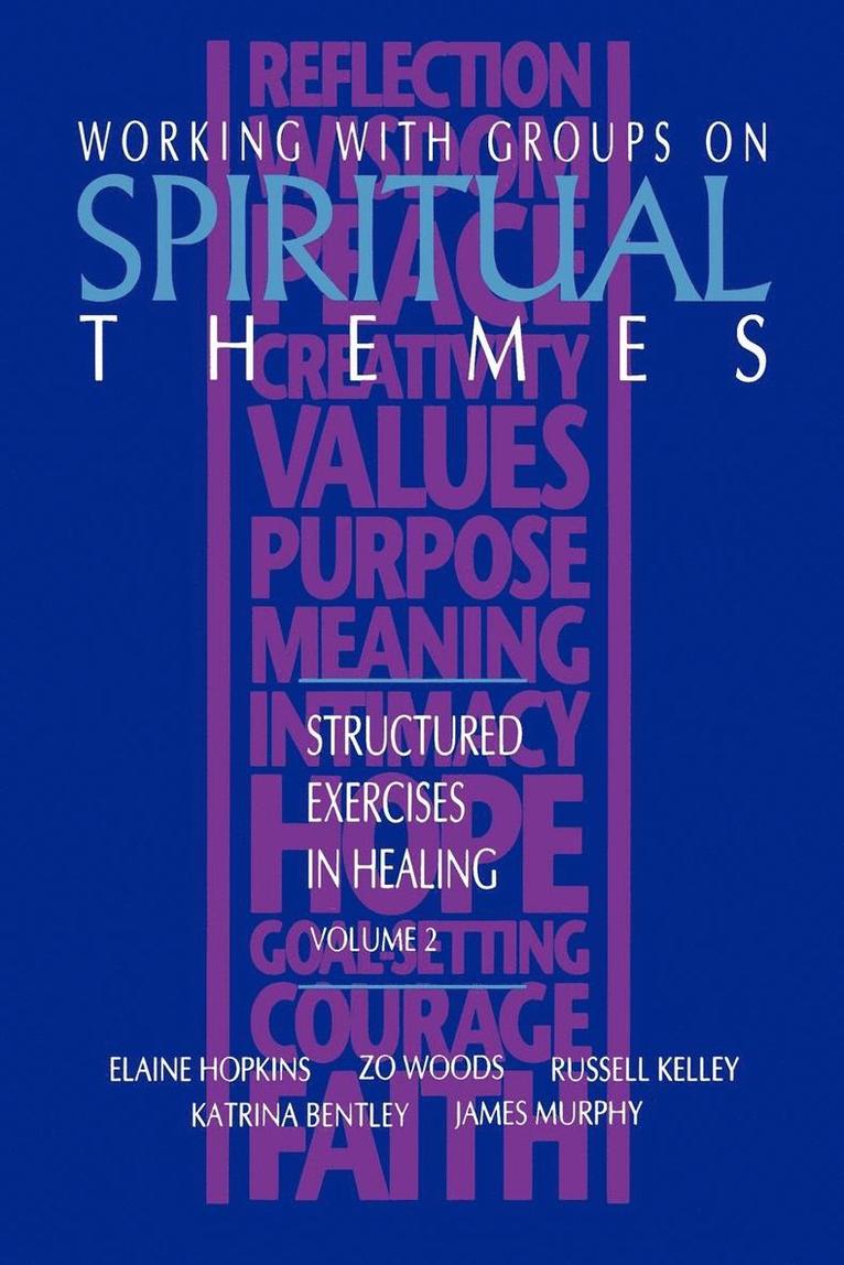 Sacred Heart Medical Ctr - Working with Groups on Spiritual Themes, Häftad
