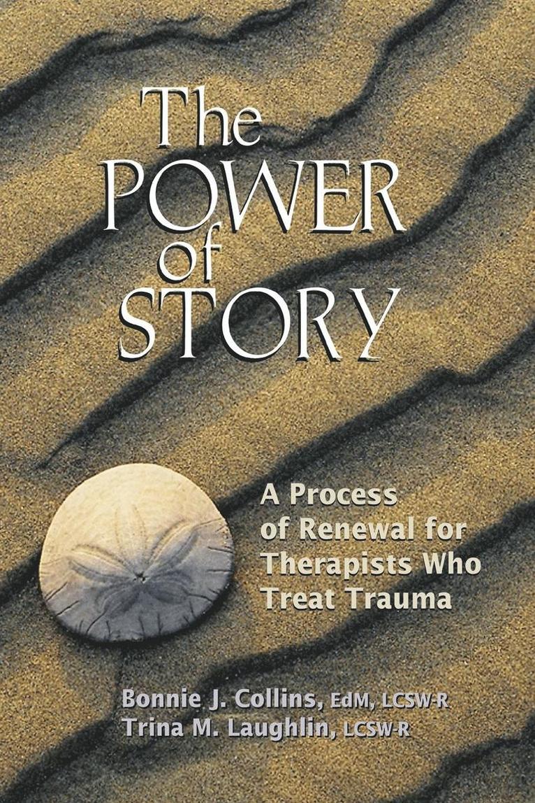 Bonnie J Collins, Trina M Laughlin - Power of Story, Häftad