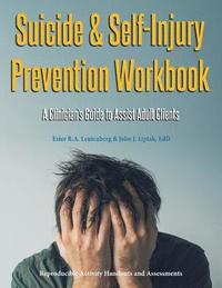 Suicide &; Self-Injury Prevention Workbook