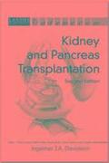 Kidney and Pancreas Transplantation, Second Edition
