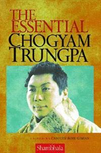 The Essential Chogyam Trungpa