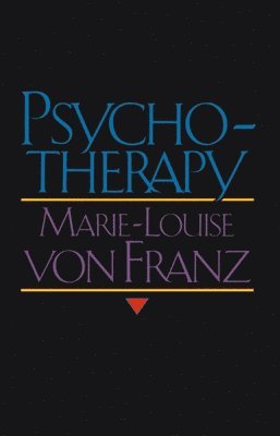 Psychotherapy av Marie-Louise Von Franz