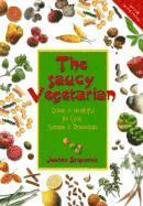 Joanne Stepaniak - Saucy Vegetarian, Häftad. Tillgänglighet: Lägg i varukorg