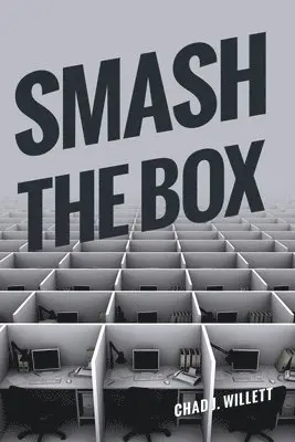 Chad J Willett - Smash the Box, Häftad. Tillgänglighet: Lägg i varukorg