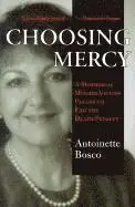 Antoinette Bosco - Choosing Mercy, Häftad. Tillgänglighet: Lägg i varukorg