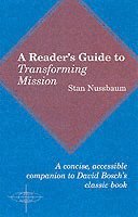 Stan Nussbaum - A Reader's Guide to Transforming Mission, Häftad