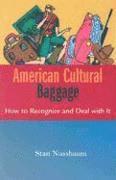 Stan Nussbaum - American Cultural Baggage, Häftad