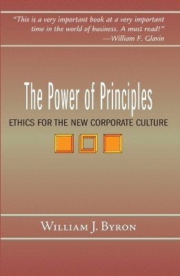 Power of Principles av William J Byron, William J Byron Sj, William J Byron Sj, William J Byron