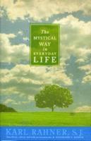 Mystical Way in Everyday Life