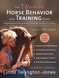 Ultimate Horse Behavior and Training Book