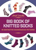 Jorid Linvik's Big Book of Knitted Socks: 45 Distinctive Scandinavian Patterns