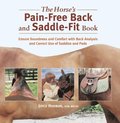 Horse's Pain-Free Back and Saddle-Fit Book