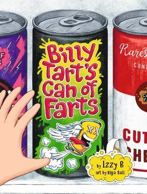 Izzy B - Billy Tart's Can of Farts, Inbunden