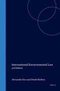 International Environmental Law: 3rd Edition