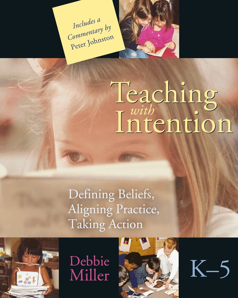 Debbie Miller - Teaching with Intention, Häftad. Tillgänglighet: Lägg i varukorg