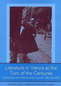 Literature in Vienna at the Turn of the Centuries